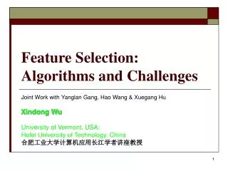 Feature Selection: Algorithms and Challenges