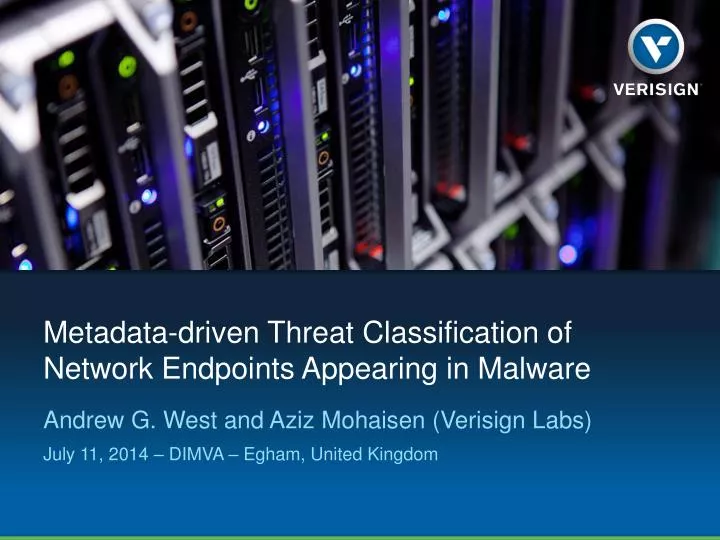 metadata driven threat classification of network endpoints appearing in malware