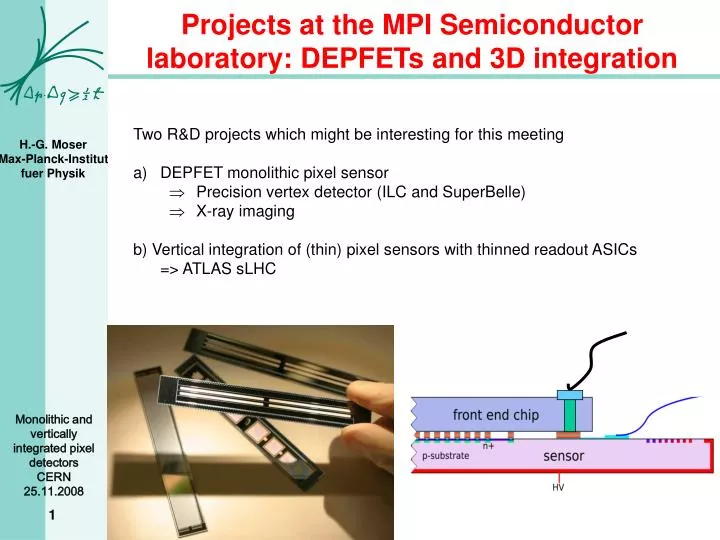 projects at the mpi semiconductor laboratory depfets and 3d integration