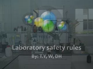 Laboratory safety rules