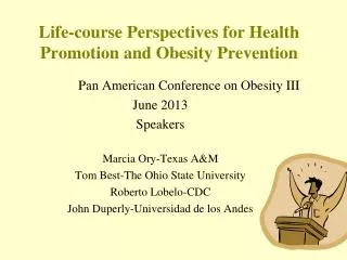 Life-course Perspectives for Health Promotion and Obesity Prevention