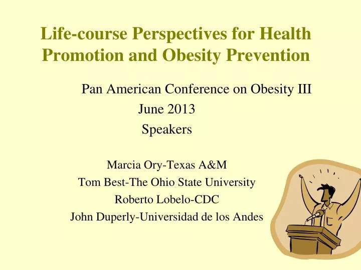 life course perspectives for health promotion and obesity prevention