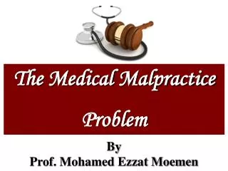 The Medical Malpractice Problem