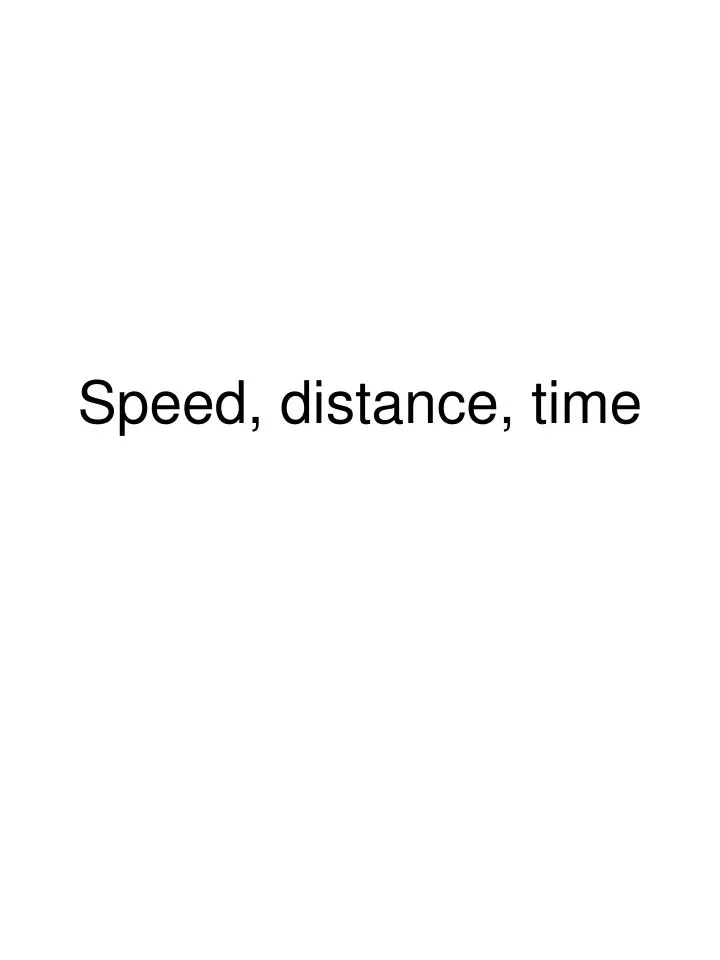 speed distance time