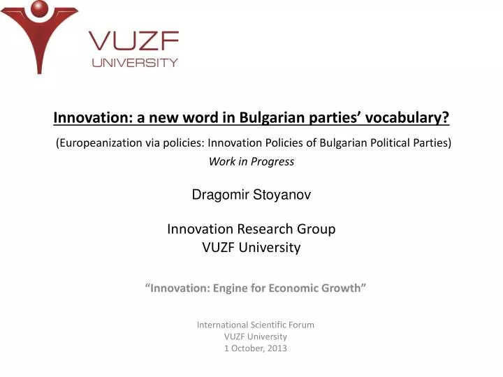 innovation engine for economic growth international scientific forum vuzf university 1 october 2013