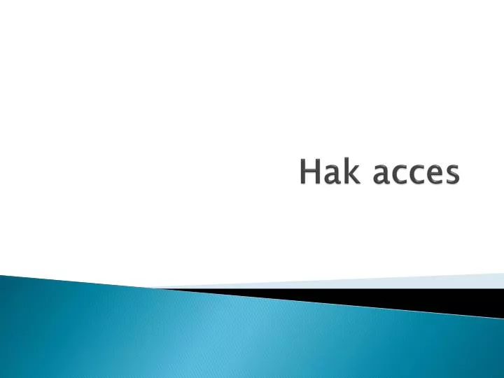 hak acces