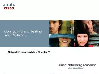 Configuring and Testing Your Network