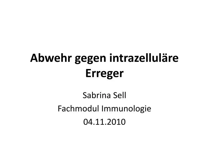 abwehr gegen intrazellul re erreger