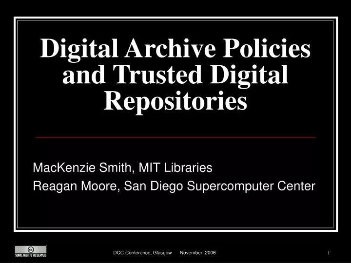 digital archive policies and trusted digital repositories