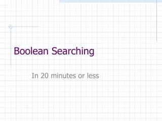 Boolean Searching