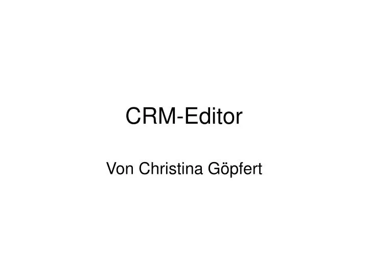crm editor