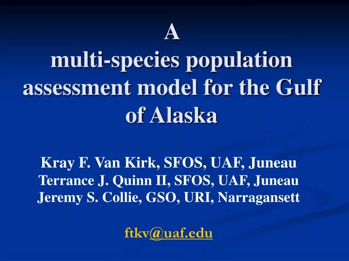 a multi species population assessment model for the gulf of alaska