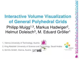 Interactive Volume Visualization of General Polyhedral Grids