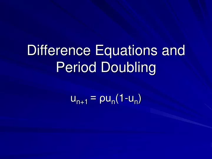 difference equations and period doubling