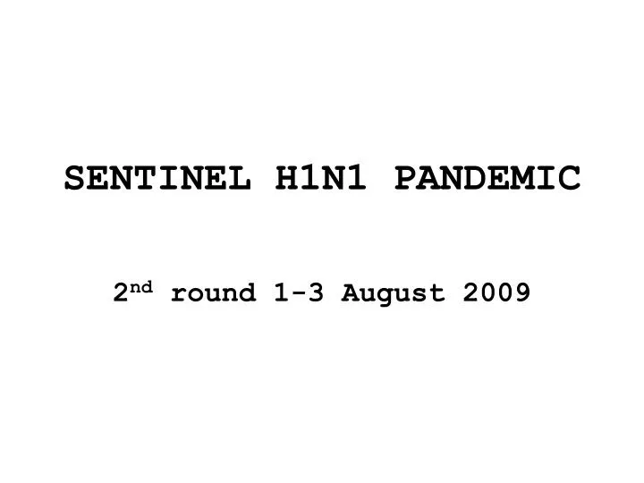 sentinel h1n1 pandemic