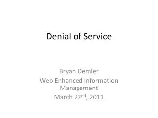 Denial of Service