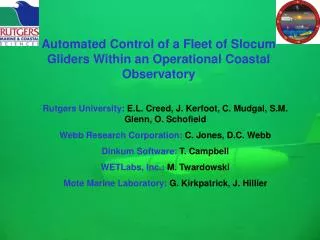 Automated Control of a Fleet of Slocum Gliders Within an Operational Coastal Observatory
