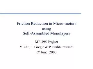 Friction Reduction in Micro-motors using Self-Assembled Monolayers