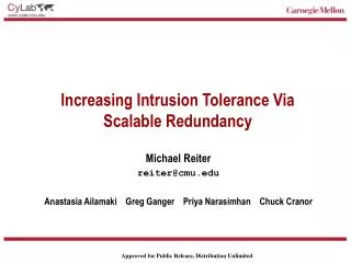 Increasing Intrusion Tolerance Via Scalable Redundancy