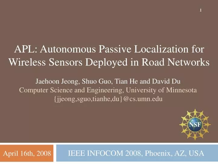 apl autonomous passive localization for wireless sensors deployed in road networks
