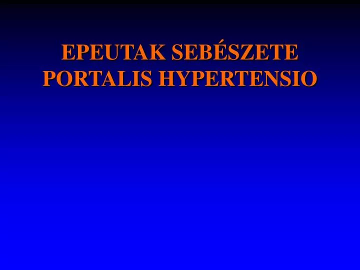 epeutak seb szete portalis hypertensio