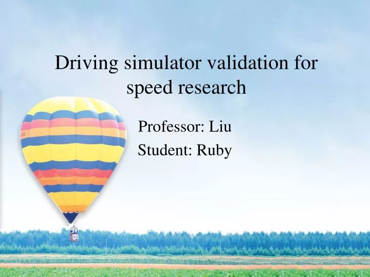 driving simulator validation for speed research