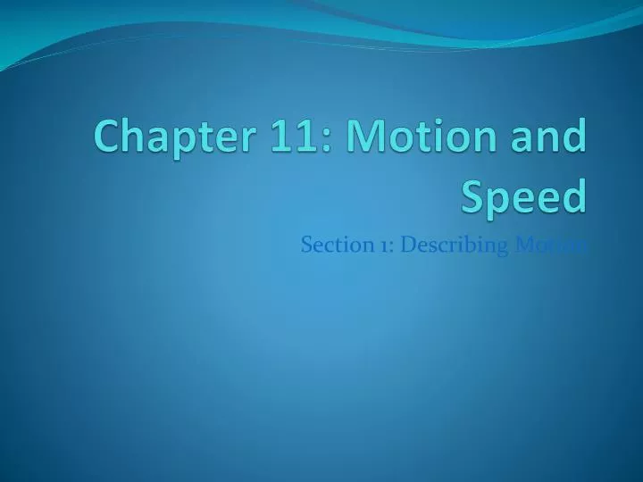 chapter 11 motion and speed