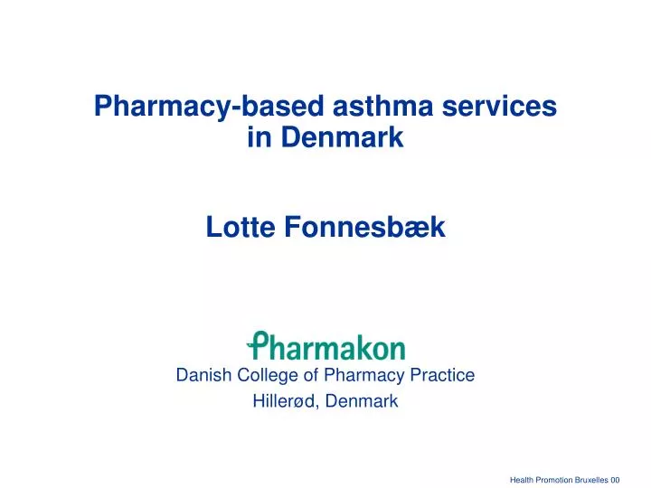 pharmacy based asthma services in denmark lotte fonnesb k