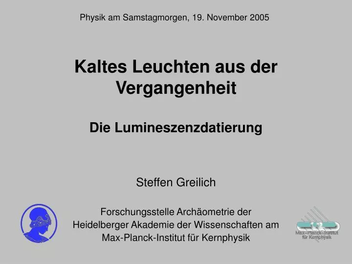 kaltes leuchten aus der vergangenheit die lumineszenzdatierung