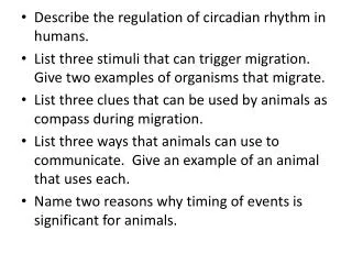 Describe the regulation of circadian rhythm in humans.