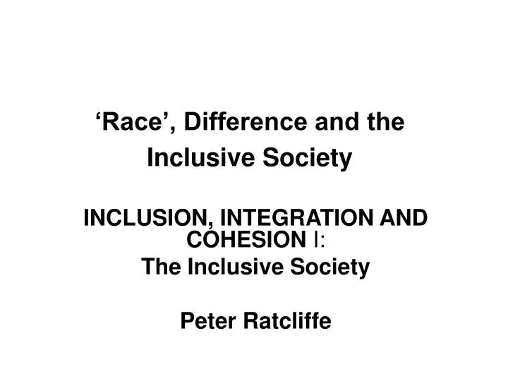 race difference and the inclusive society
