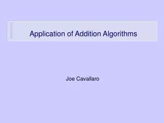 Application of Addition Algorithms