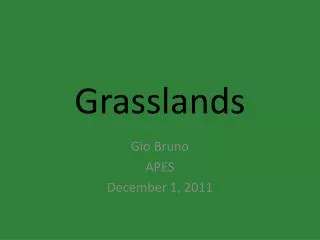 Grasslands