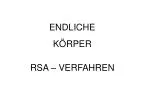 ENDLICHE KÖRPER RSA – VERFAHREN - slide 1