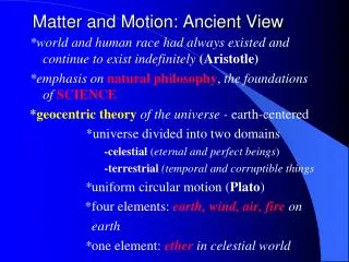Matter and Motion: Ancient View