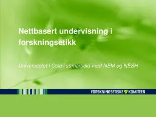 nettbasert undervisning i forskningsetikk