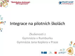 integrace na pilotn ch kol ch