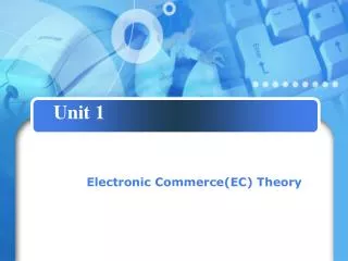 Electronic Commerce(EC) Theory