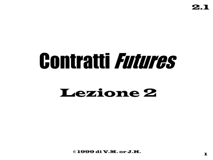 contratti futures lezione 2