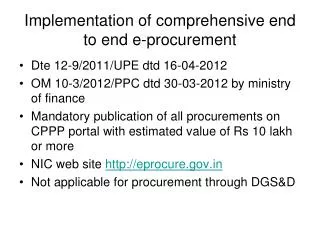 Implementation of comprehensive end to end e-procurement