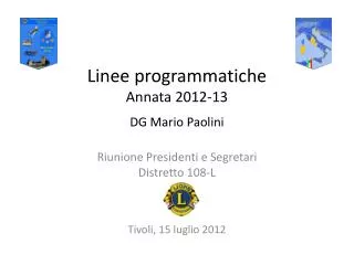 linee programmatiche annata 2012 13 dg mario paolini