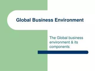 Global Business Environment