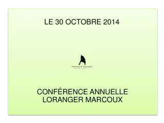 le 30 octobre 2014