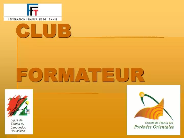 club formateur