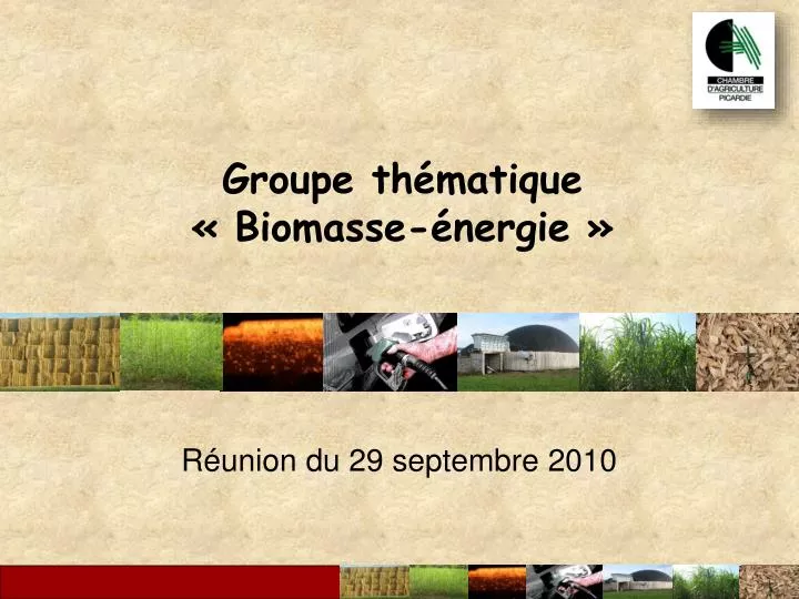 groupe th matique biomasse nergie