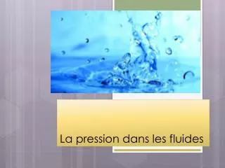 la pression dans les fluides