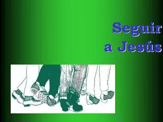 seguir a jes s