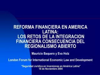 I. REFORMAS FINANCIERAS EN AMERICA LATINA