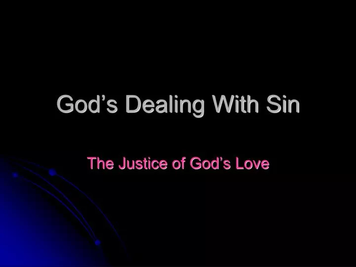 god s dealing with sin
