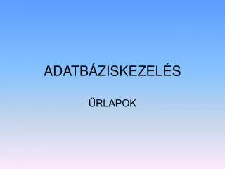 adatb ziskezel s